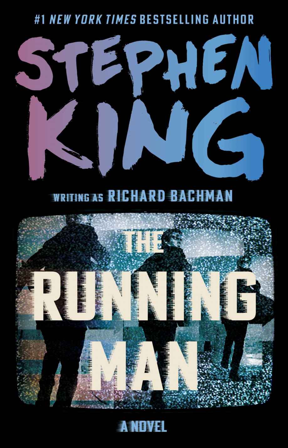 The Running Man A Novel Stephen King