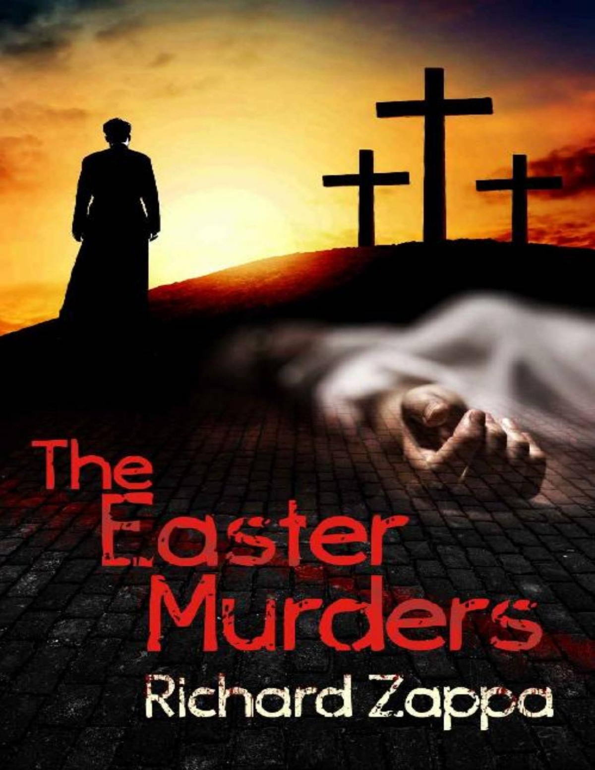 The Easter Murders Jo Crowder Detective Series Richard Zappa