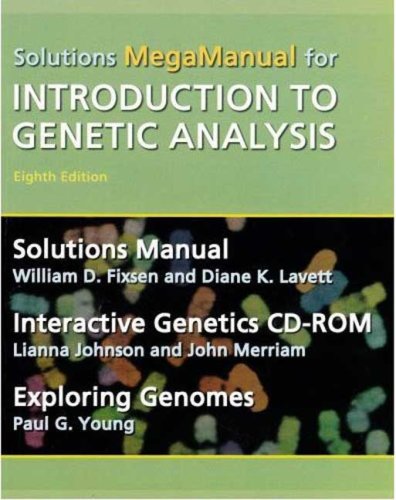 Introduction To Genetic Analysis 8th William Fixsen Diane K Lavett
