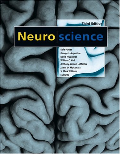 Neuroscience 3rd Ed Dale Purves George J Augustine David Fitzpatrick
