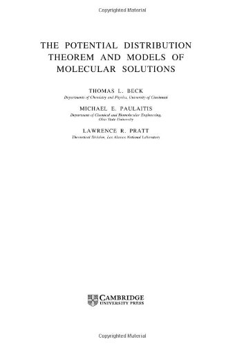 The Potential Distribution Theorem And Models Of Molecular Solutions Tom L Beck