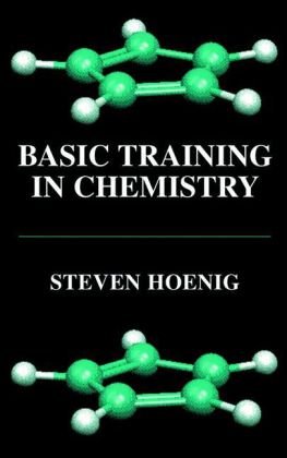Basic Training In Chemistry 1st Edition Steven Hoenig