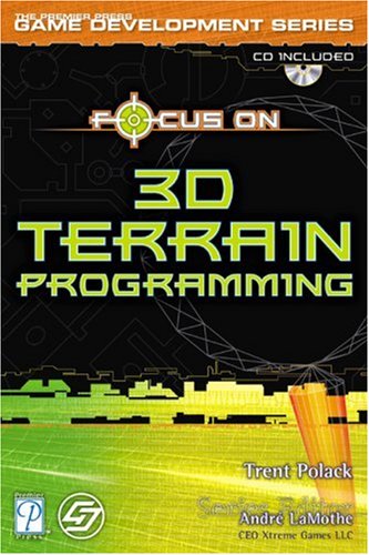 Focus On 3d Terrain Programming 1st Edition Trent Polack