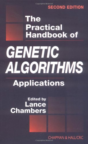 The Practical Handbook Of Genetic Algorithms Applications 2nd Ed Lance D Chambers