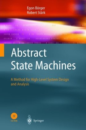 Abstract State Machines A Method For Highlevel System Design And Analysis 1st Edition Egon Boerger
