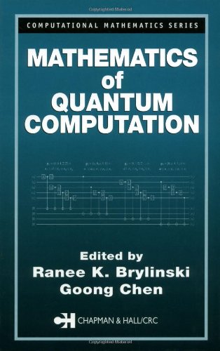 Mathematics Of Quantum Computation 1st Edition Ranee K Brylinski