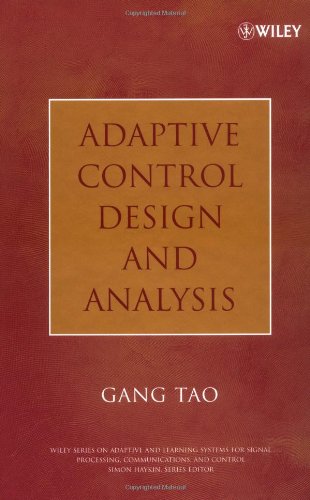 Adaptive Control Design And Analysis Gang Tao