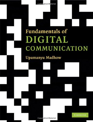 Fundamentals Of Digital Communication Upamanyu Madhow