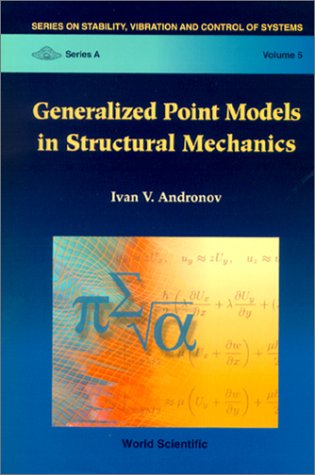Generalized Point Models In Structural Mechanics 1st Ivan V Andronov