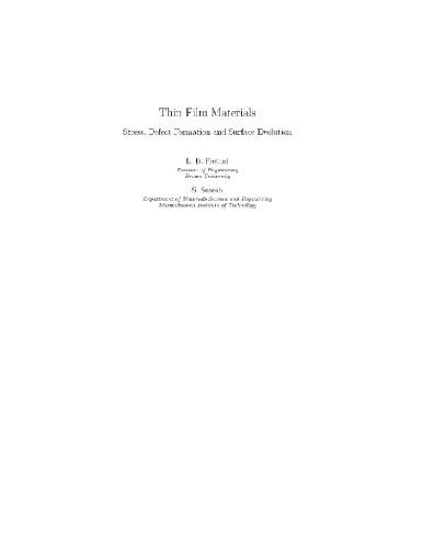 Thin Film Materials Stress Defect Formation And Surface Evolution Draft Freund Lb