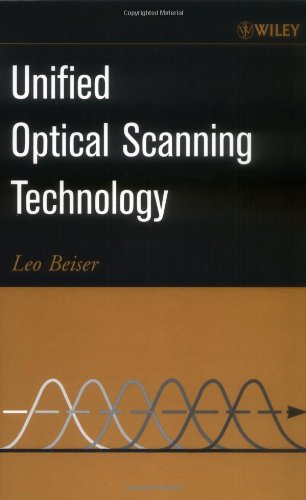 Unified Optical Scanning Technology 1st Leo Beiser