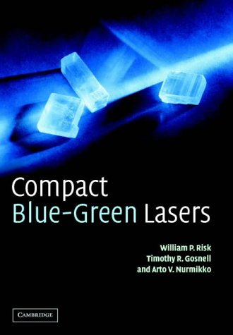 Compact Bluegreen Lasers W P Risk T R Gosnell A V Nurmikko