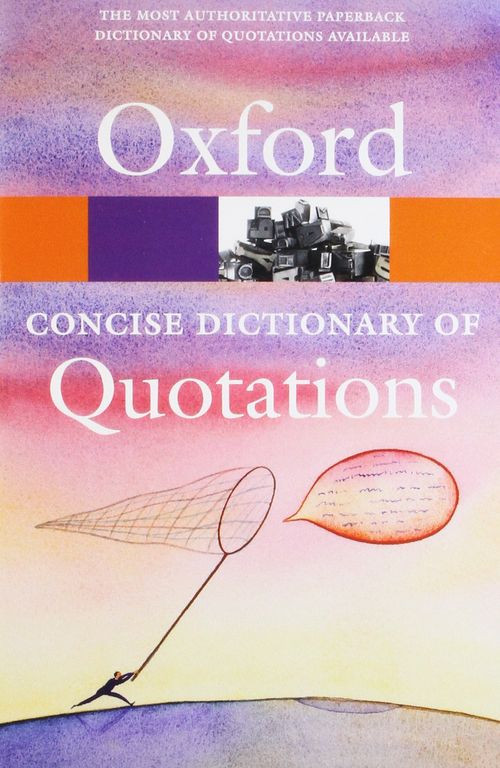 Concise Oxford Dictionary Of Quotations 6th Edition Susan Ratcliffe