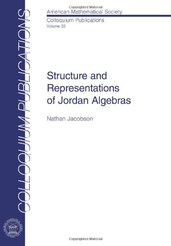 Structure And Representations Of Jordan Algebras Nathan Jacobson