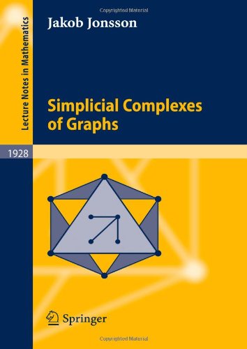 Simplicial Complexes Of Graphs 1st Edition Jakob Jonsson Auth