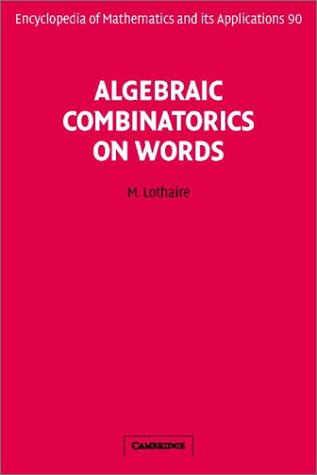 Algebraic Combinatorics On Words 1st Edition M Lothaire