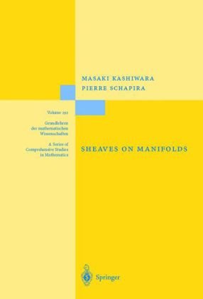 Sheaves On Manifolds Masaki Kashiwara Pierre Schapira
