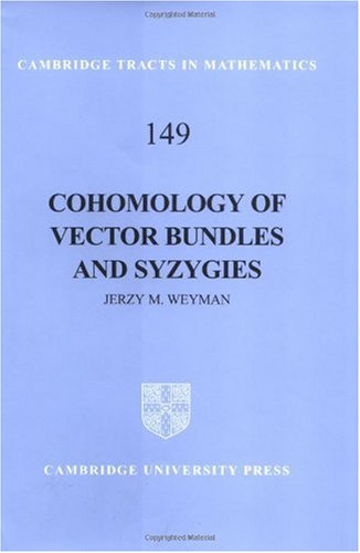 Cohomology Of Vector Bundles And Syzygies 1st Jerzy Weyman