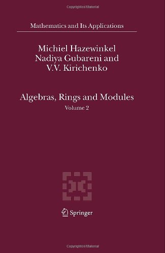 Algebras Rings And Modules 1st Edition Michiel Hazewinkel Nadiya Gubareni