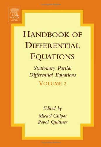 Handbook Of Differential Equations Stationary Partial Differential Equations Volume 2 1st Edition Michel Chipot