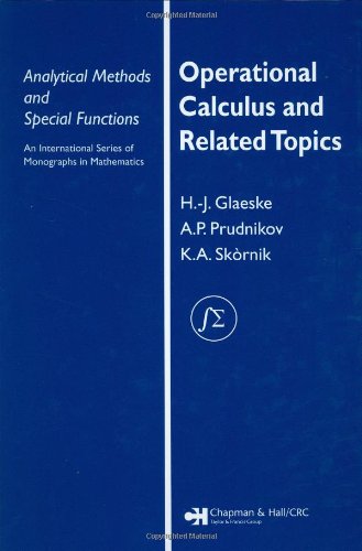 Operational Calculus And Related Topics 1st Edition A P Prudnikov