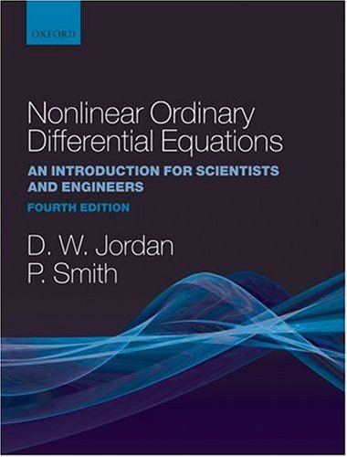 Nonlinear Ordinary Differential Equations 4th Edition Dominic Jordan