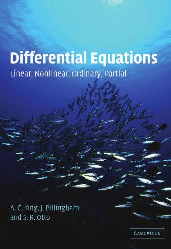 Differential Equations Linear Nonlinear Ordinary Partial A C King
