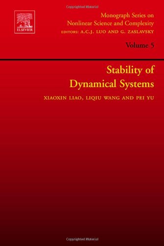 Stability Of Dynamical Systems 1st Xiaoxin Liao Lq Wang Pei Yu Eds