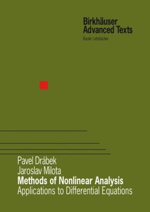 Methods Of Nonlinear Analysis Applications To Differential Equations 1st Edition Pavel Drabek