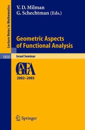 Geometric Aspects Of Functional Analysis Israel Seminar 20022003 1st Edition Vitali D Milman