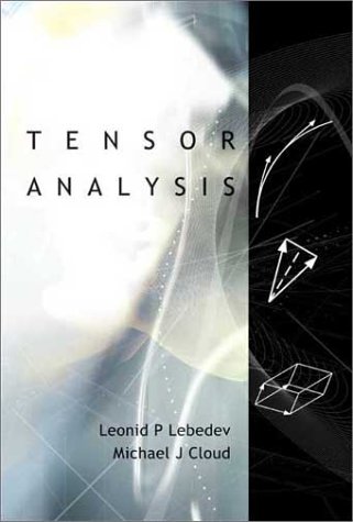 Tensor Analysis Lp Lebedev Michael J Cloud
