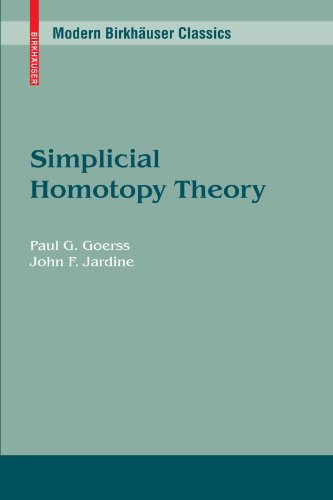 Simplicial Homotopy Theory 1st Edition Paul G Goerss John F Jardine