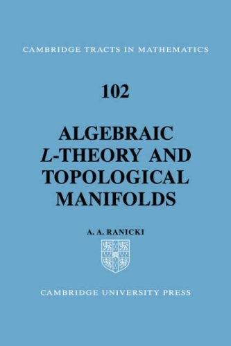 Algebraic Ltheory And Topological Manifolds 1st Edition A A Ranicki
