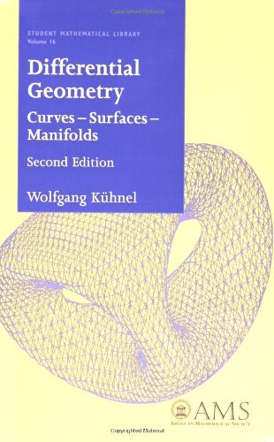 Differential Geometry Curves Surfaces Manifolds 2nd Edition Wolfgang Kuhnel