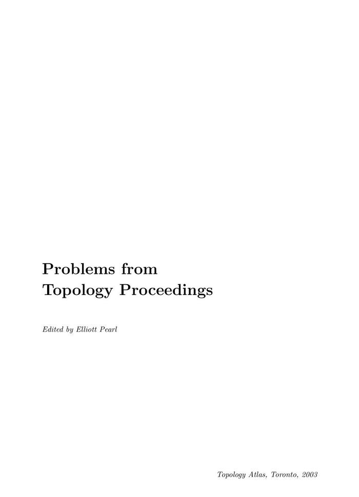 Problems From Topology Proceedings Elliott Pearl