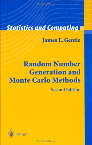 Random Number Generation And Monte Carlo Methods 2nd Ed James E Gentle
