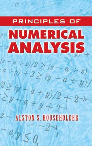 Principles Of Numerical Analysis Alston S Householder