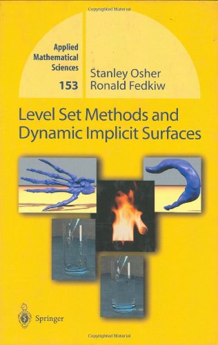 Level Set Methods And Dynamic Implicit Surfaces 1st Edition Stanley Osher