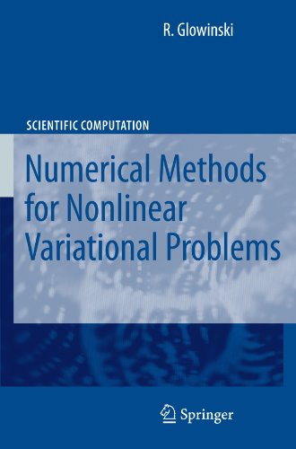 Lectures On Numerical Methods For Nonlinear Variational Problems R Glowinski