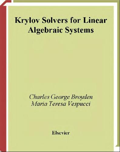 Krylov Solvers For Linear Algebraic Systems