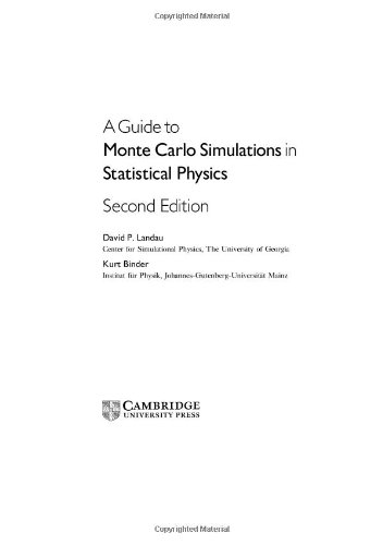 A Guide To Monte Carlo Simulations In Statistical Physics 2nd Ed David P Landau