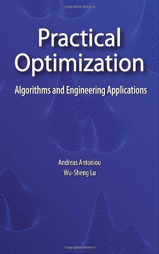 Practical Optimization Algorithms And Engineering Applications 1st Edition Andreas Antoniou