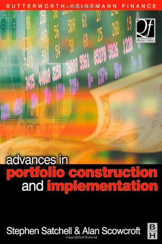 Advances In Portfolio Construction And Implementation Alan Scowcroft