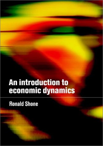 An Introduction To Economic Dynamics Ronald Shone
