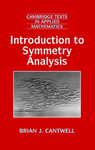 Introduction To Symmetry Analysis Brian J Cantwell