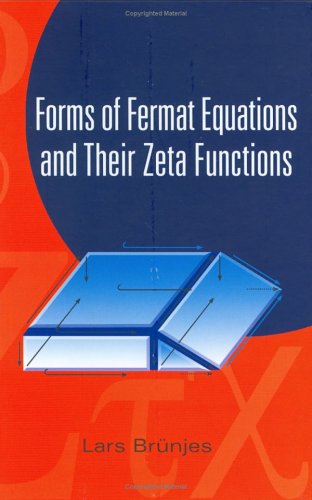 Forms Of Fermat Equations And Their Zeta Functions Lars Brunjes