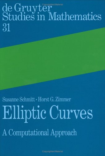 Elliptic Curves A Computational Approach Susanne Schmitt Horst G Zimmer
