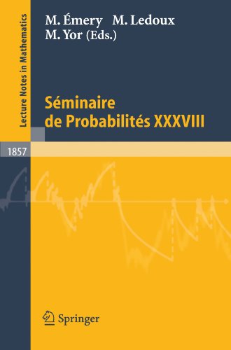 Seminaire De Probabilites Xxxviii 1st Edition Ronald A Doney Auth