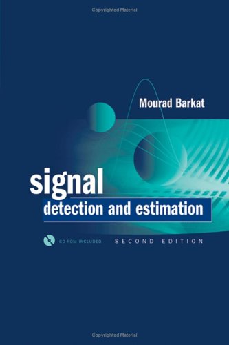 Signal Detection And Estimation 2nd Mourad Barkat