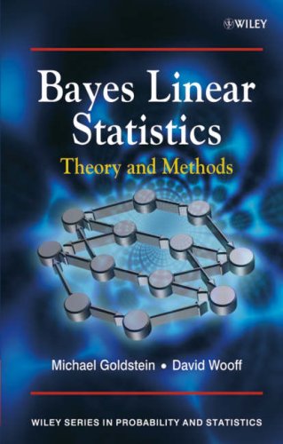 Bayes Linear Statistics Theory And Methods 1st Edition Michael Goldstein